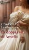 [Connected Books 02] • La Doppia Vita Di Amelia